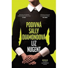 Podivná Sally Diamondová - Nugent Liz