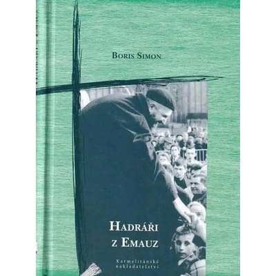 Hadr áři z Emauz - Simon Boris – Hledejceny.cz
