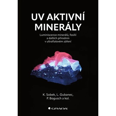 UV aktivní minerály a fosilie - Kamil Sobek