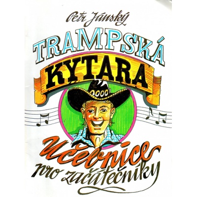 Trampská kytara - učebnice pro začátečníky - Petr Jánský