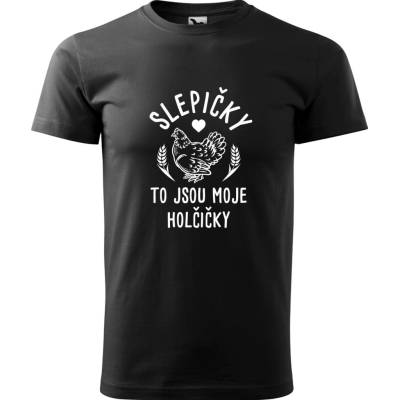 Hobbytriko tričko Slepičky to jsou moje holčičky černá – Hledejceny.cz