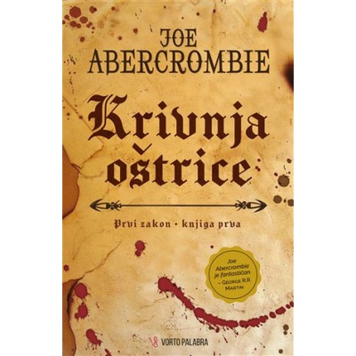 Krivnja oštrice - prvi zakon - knjiga prva Joe Abercrombie – Hledejceny.cz