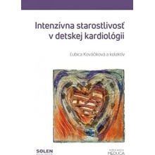 Intenzívna starostlivosť v detskej kardiológii 2.vydanie