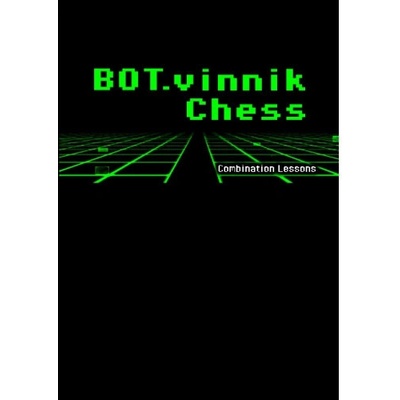 BOT.vinnik Chess: Combination Lessons
