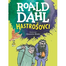 Hastrošovci - Dahl Roald