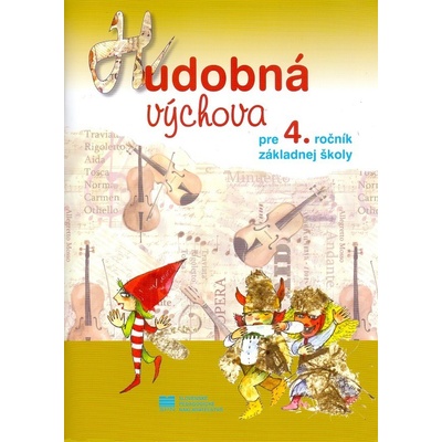 Hudobná výchova pre 4. ročník ZŠ