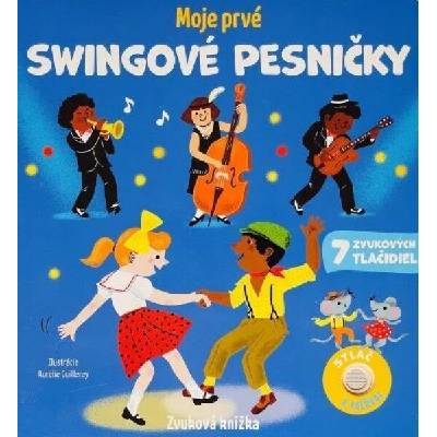 Moje prvé swingové pesničky