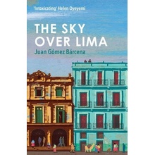 The Sky Over Lima - Juan Gómez Bárcena