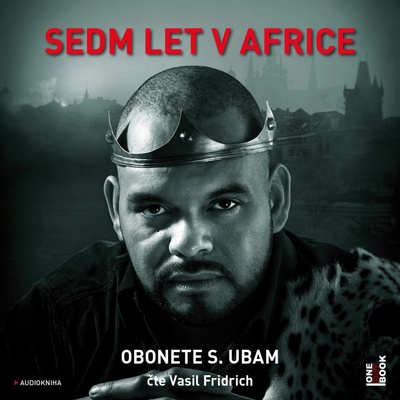 Sedm let v Africe - 2 - Čte Vasil Fridrich