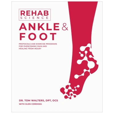 Rehab Science Ankle and Foot