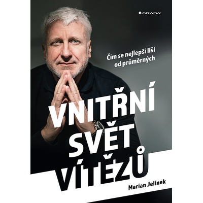 Vnitřní svět vítězů - Jelínek Marian