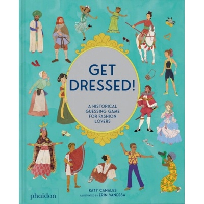 Get Dressed! - Katy Canales
