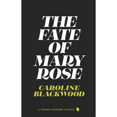 Fate of Mary Rose - Blackwood Caroline
