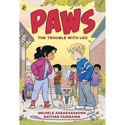Puffin PAWS: The Trouble With Leo A Graphic Novel