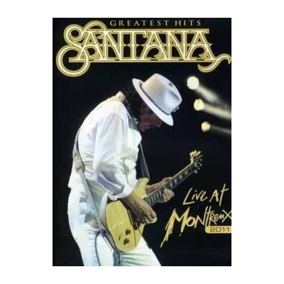 Santana: Greatest Hits Live At Montreux 2011 2DVD – Hledejceny.cz