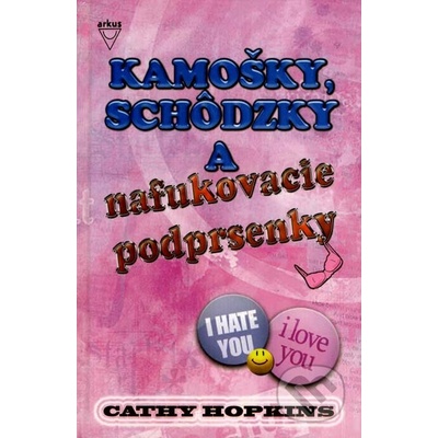 Hopkins, Cathy - Kamošky, schôdzky a nafukovacie podprsenky