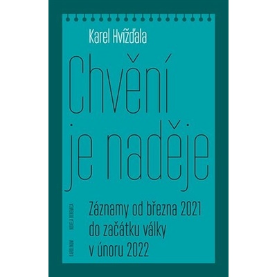 Chvění je naděje – Hledejceny.cz