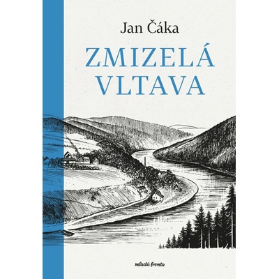 Zmizelá Vltava – Hledejceny.cz