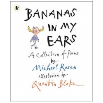 Bananas in My Ears Michael Rosen – Hledejceny.cz