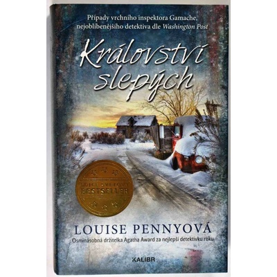 Království slepých - Louise Penny