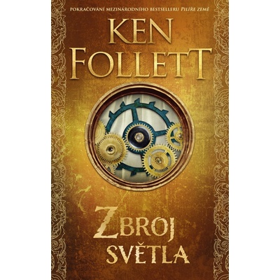 Zbroj světla - Ken Follett – Hledejceny.cz