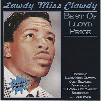 Lawdy Miss Clawdy - Lloyd Price CD – Hledejceny.cz