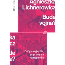 Bude vojna?