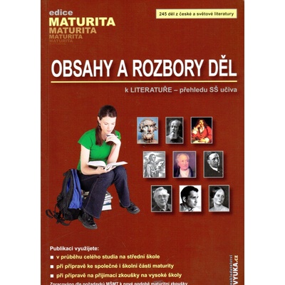 Obsahy a rozbory děl k Literatuře - přehledu SŠ učiva