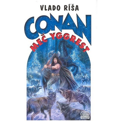 Conan a Meč Yggrest Vlado Ríša