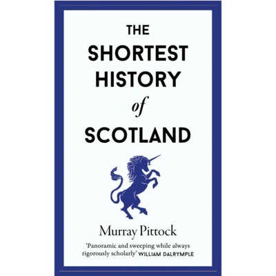 Shortest History of Scotland - Pittock, Murray – Hledejceny.cz