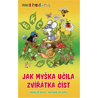 Jak myška učila zvířátka číst Balík Šplíchal kniha
