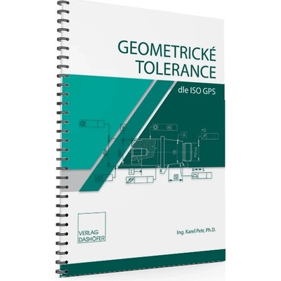 Geometrické tolerance - Karel Petr