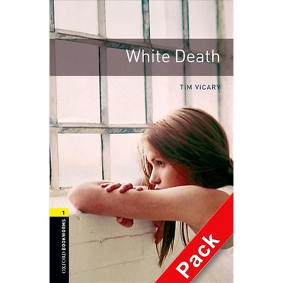 Oxford Bookworms Library New Edition 1 White Death with Audio Mp3 Pack - Vicary, T. – Hledejceny.cz