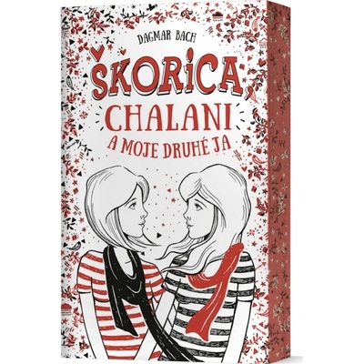 Škorica, chalani a moje druhé ja - Dagmar Bach