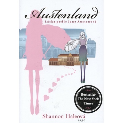 Austenland (Láska podle Jane Austenové) - Shannon Haleová – Hledejceny.cz