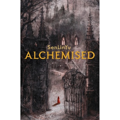 Alchemised - SenLinYu