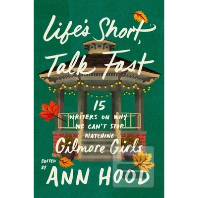 Lifes Short Talk Fast - Hood Ann
