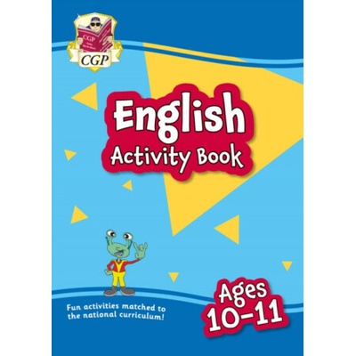 English Activity Book for Ages 10-11 (Year 6) - CGP Books – Hledejceny.cz
