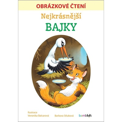 Nejkrásnější bajky - Obrázkové čtení – Hledejceny.cz