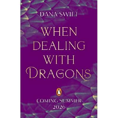 When Dealing with Dragons
