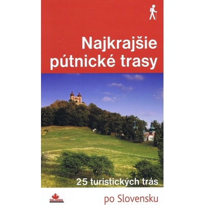 Najkrajšie pútnické trasy