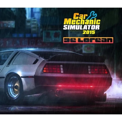 Car Mechanic Simulator 2015 - DeLorean DLC