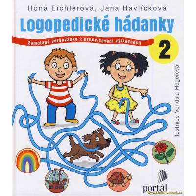 Portál Logopedické hádanky 2 - Zamotané veršovánky k procvičování výslovnosti, Havlíčková Jana,