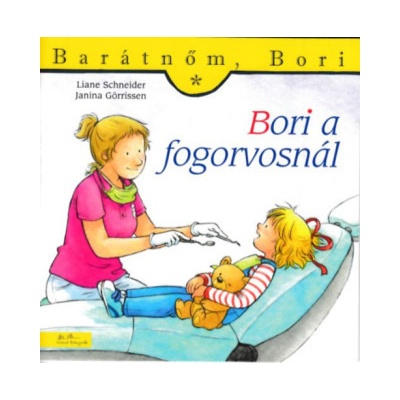 Barátnőm, Bori - Bori a fogorvosnál