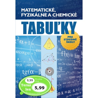 Matematické fyzikálne a chemické tabuľky pre stredné školy