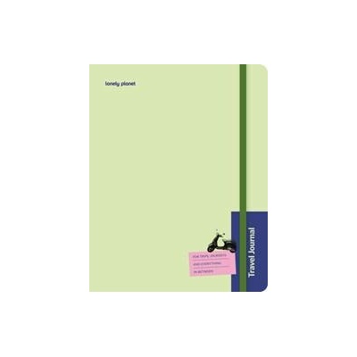 Lonely Planets Travel Journal: Green - Lonely Planet, Lonely Planet Global Limited