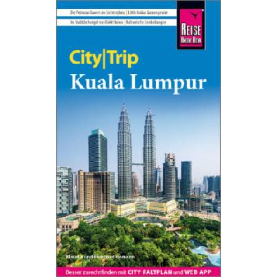 Reise Know-How CityTrip Kuala Lumpur