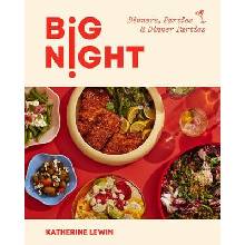 Big Night Dinners Parties Dinner Parties Lewin Katherine