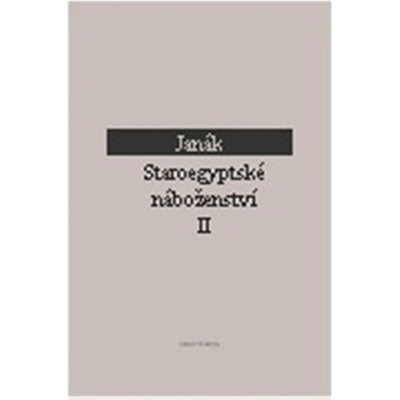 Staroegyptské náboženství II.