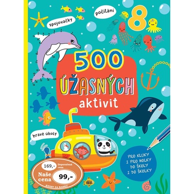 500 úžasných aktivit